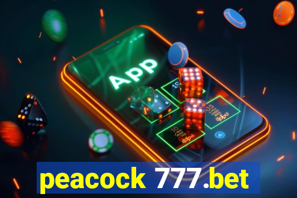 peacock 777.bet