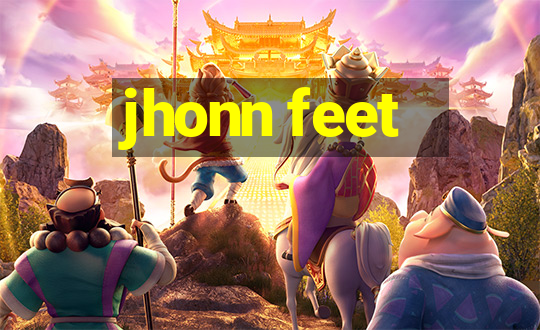 jhonn feet