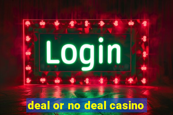 deal or no deal casino