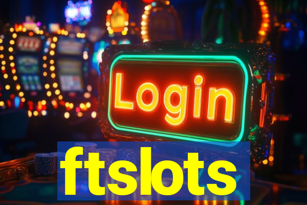 ftslots