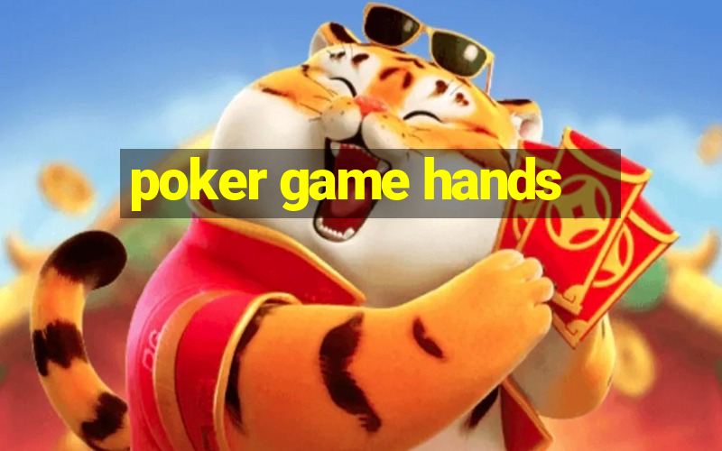 poker game hands