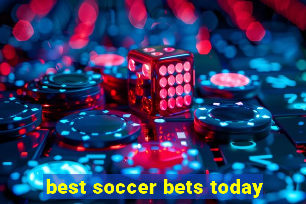 best soccer bets today