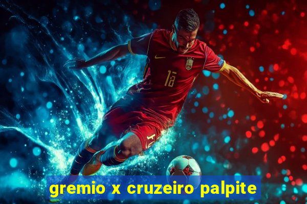 gremio x cruzeiro palpite