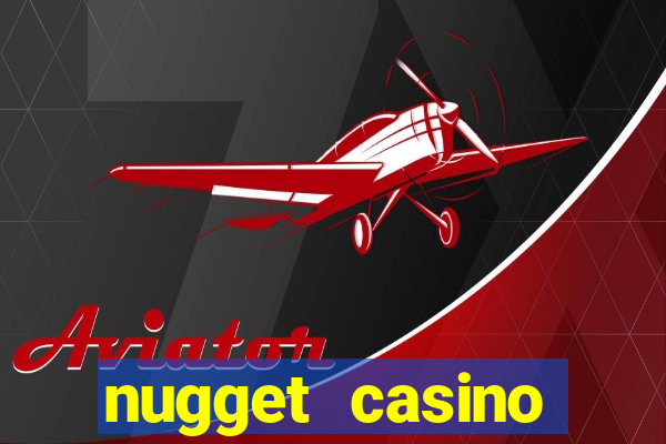 nugget casino resort nugget avenue sparks nv