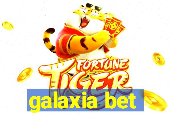 galaxia bet