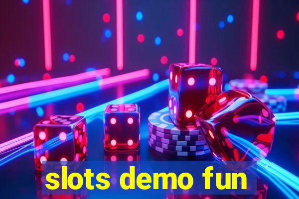 slots demo fun