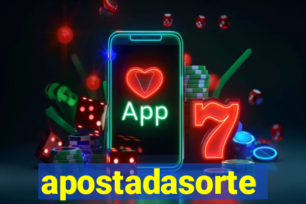 apostadasorte