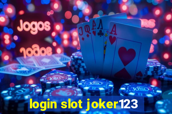 login slot joker123