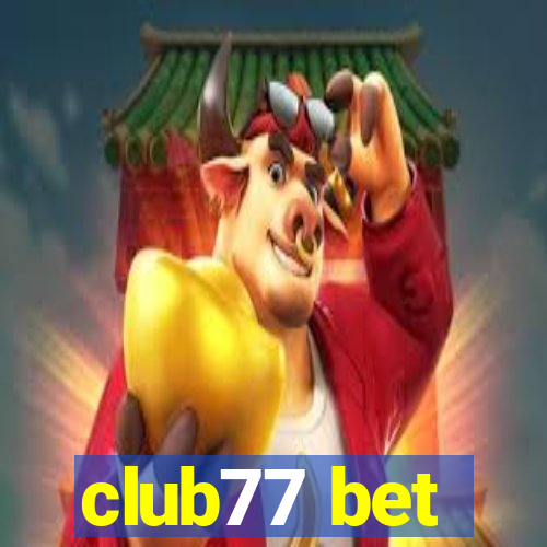 club77 bet