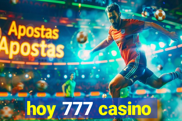 hoy 777 casino