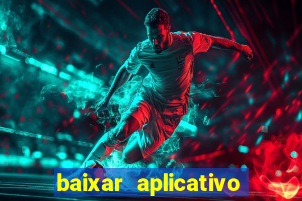 baixar aplicativo de jogo futebol