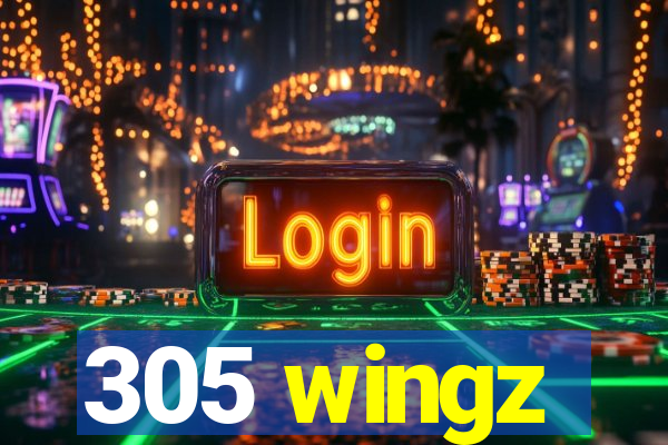 305 wingz