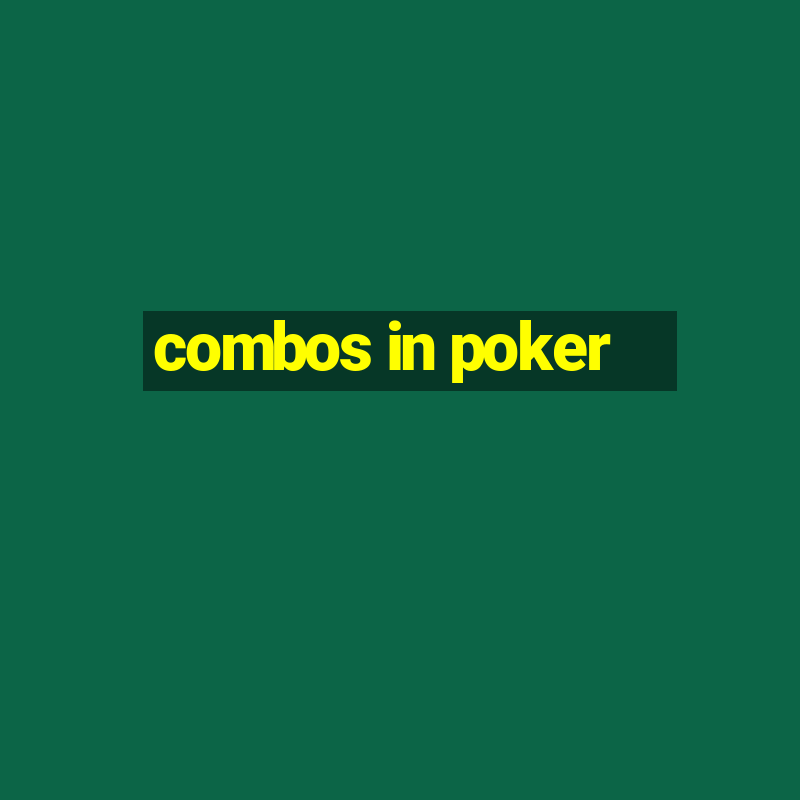 combos in poker