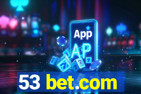 53 bet.com