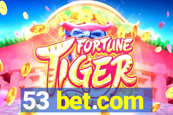 53 bet.com