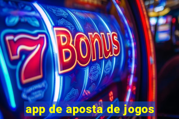 app de aposta de jogos