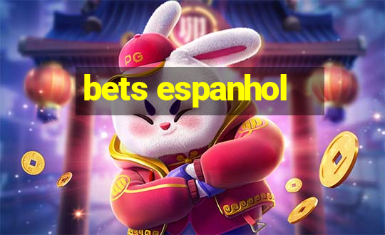 bets espanhol