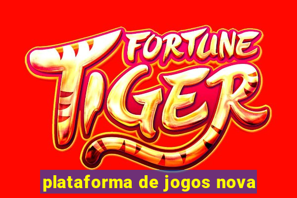 plataforma de jogos nova