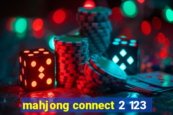 mahjong connect 2 123