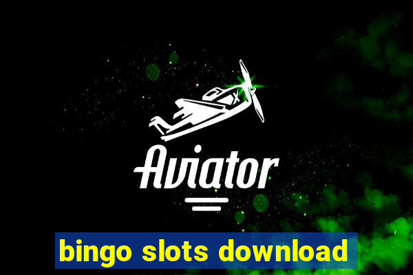 bingo slots download