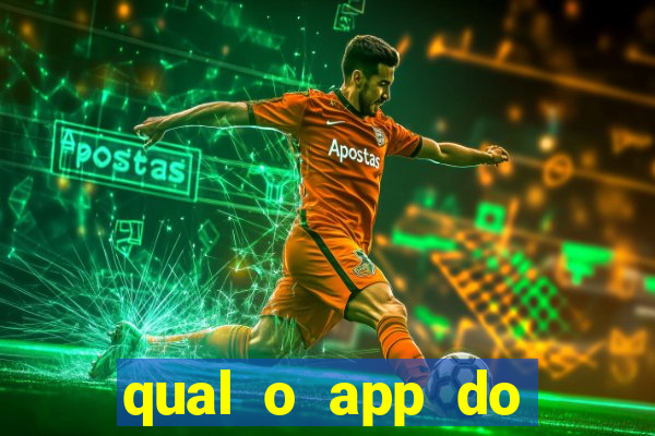 qual o app do jogo do tigre