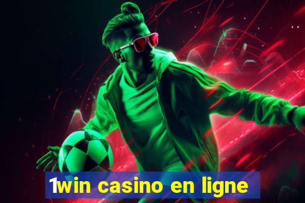 1win casino en ligne