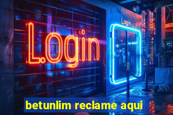 betunlim reclame aqui