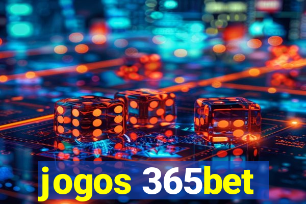 jogos 365bet