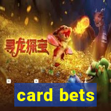 card bets