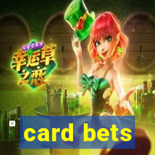 card bets