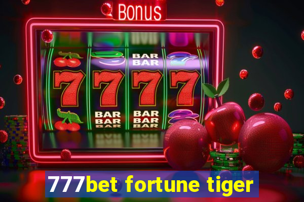 777bet fortune tiger