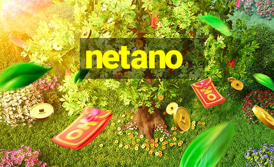 netano