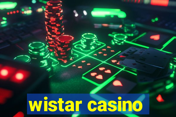 wistar casino