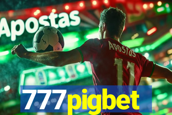 777pigbet