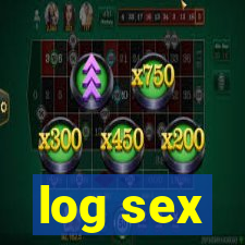 log sex