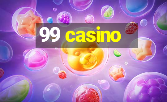 99 casino