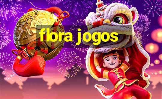 flora jogos