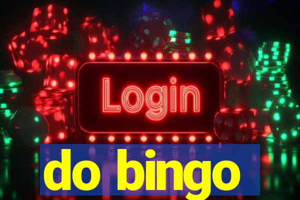 do bingo