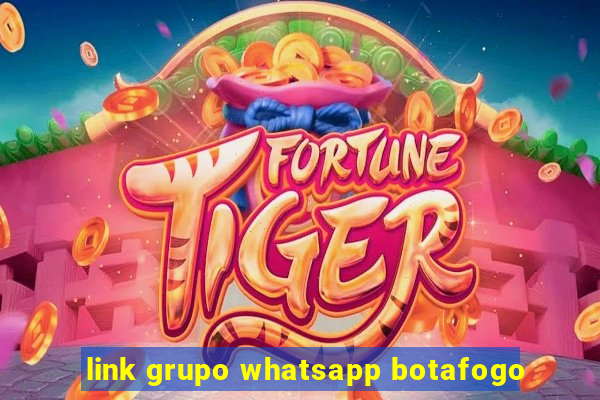 link grupo whatsapp botafogo