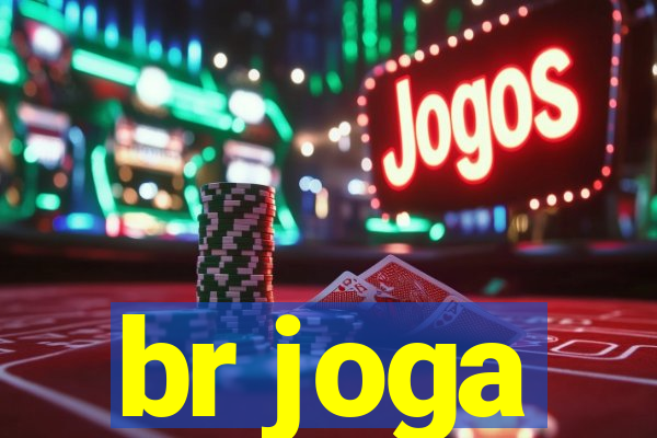 br joga