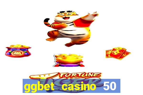 ggbet casino 50 free spins