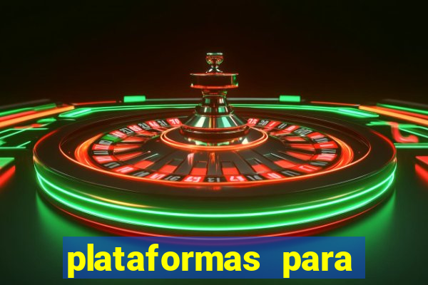 plataformas para jogar tigrinho