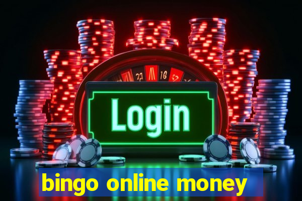 bingo online money