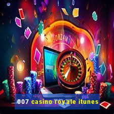 007 casino royale itunes