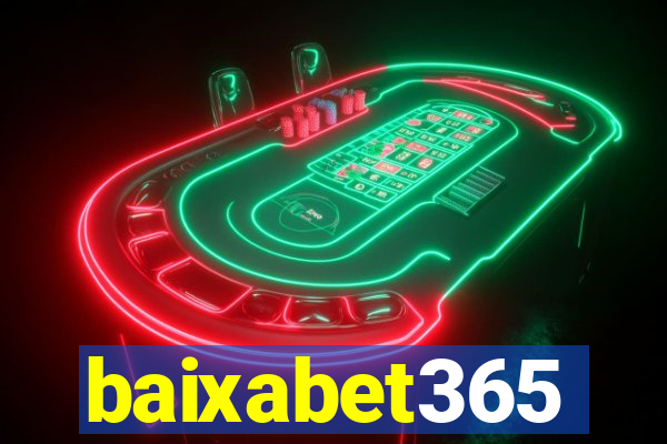 baixabet365