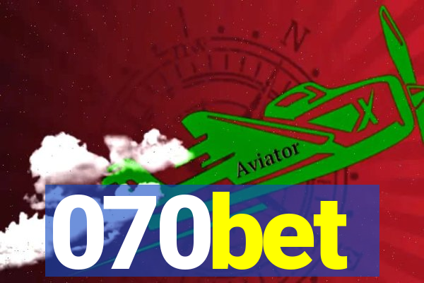 070bet