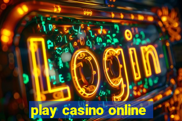 play casino online