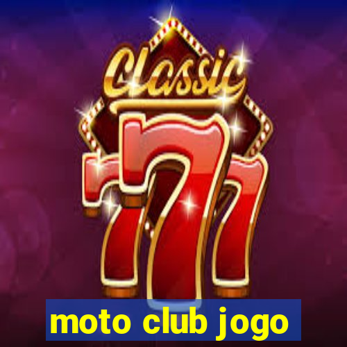 moto club jogo