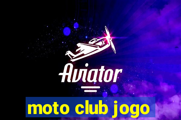 moto club jogo