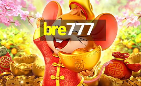 bre777